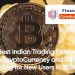 The Best Indian Trading Platform for CryptoCurrency and it’s Trading for New Users in 2024