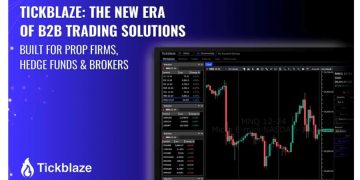 Tickblaze Debuts a New Era of B2B Trading Solutions for Prop Firms, Hedge Funds, & Brokers