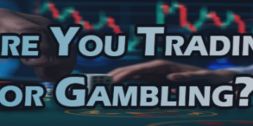 Are You Trading or Gambling? The Brutal Truth About Your Decisions – My Trading – 1 March 2025