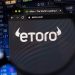 eToro "Evaluates Market Conditions" as Tariff Woes Shadow IPO Craze