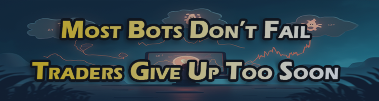 Why You Keep Abandoning Trading Bots That Could Have Worked – My Trading – 10 April 2025