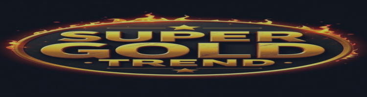 Super Gold Trend EA – User Manual – My Trading – 29 May 2025