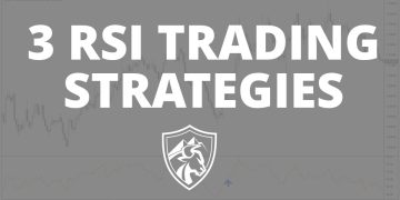 RSI Trading Strategies: 3 Complete Trading Plans