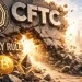 CFTC signals crypto reset, scraps 28-day delivery rule – Here’s why