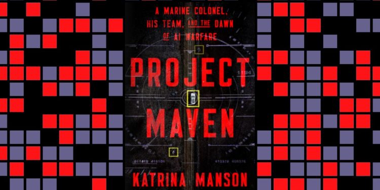 Project Maven interview: a new book about the US’s march toward AI weapons